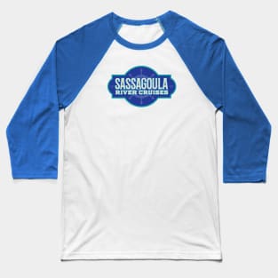 Sassagoula River Cruises Baseball T-Shirt